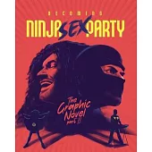 Becoming Ninja Sex Party: The Graphic Novel Part II