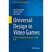 Universal Design in Video Games: Active Learning Through Accessible Play
