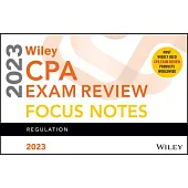 Wiley’s CPA Jan 2023 Focus Notes: Regulation