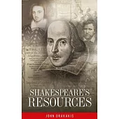 Shakespeare’s Resources
