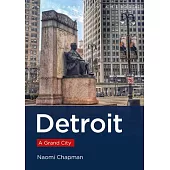 Detroit: A Grand City