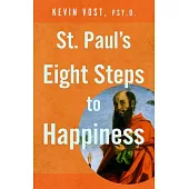 St. Paul’s Six Steps to Happiness