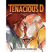 Tenacious D: The Official Coloring Book