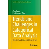 Trends and Challenges in Categorical Data Analysis: Statistical Modelling and Interpretation
