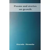 Poems and stories on growth
