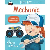 翻翻硬頁遊戲書Busy Day: Mechanic: An action play book