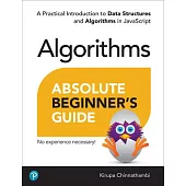 Absolute Beginner’s Guide to Algorithms