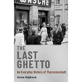 The Last Ghetto