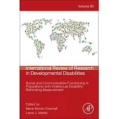 Social and Communicative Functioning in Populations with Intellectual Disability: A Developmental Perspective Volume 65