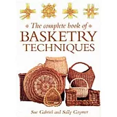 The Complete Book of Basketry Techniques