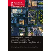 Routledge Handbook of University-Community Partnerships in Planning Education