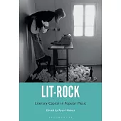 Lit-Rock: Literary Capital in Popular Music