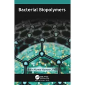 Bacterial Biopolymers