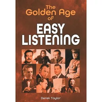 The Golden Age of Easy Listening