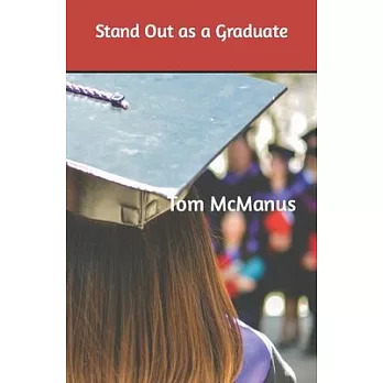 Stand Out as a Graduate