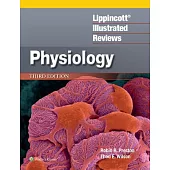 Lippincott Illustrated Reviews: Physiology