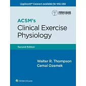 Acsm’s Clinical Exercise Physiology