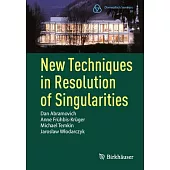 New Techniques in Resolution of Singularities