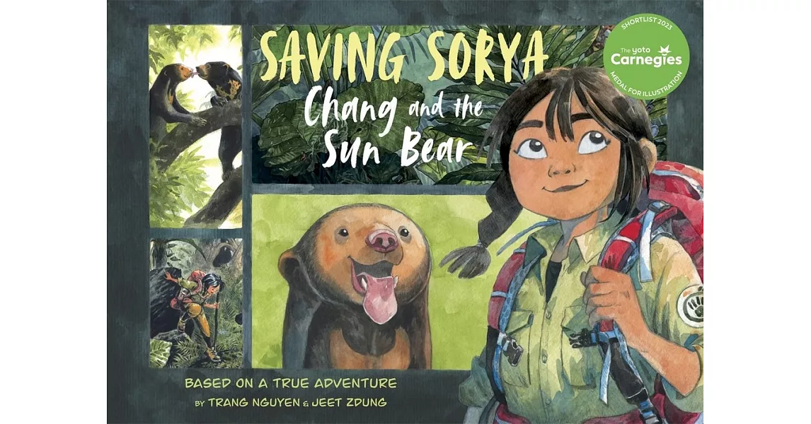 Saving Sorya: Chang and the Sun Bear | 拾書所