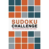 Sudoku Challenge: Over 240 Puzzles to Do Anywhere, Anytime