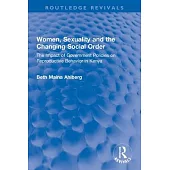 Women, Sexuality and the Changing Social Order: The Impact of Government Policies on Reproductive Behavior in Kenya