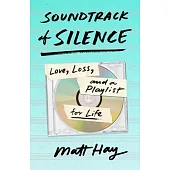 Soundtrack of Silence