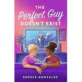 The Perfect Guy Doesn’t Exist