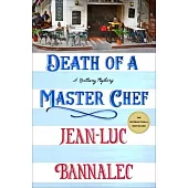 Death of a Master Chef: A Brittany Mystery