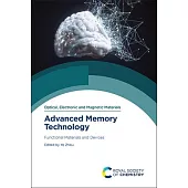 Advanced Memory Technology: Functional Materials and Devices