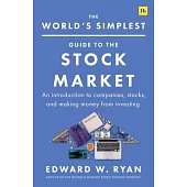 The World’s Simplest Guide to the Stock Market