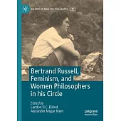 Women Philosophers in Russell’s Circle