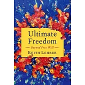 Ultimate Freedom