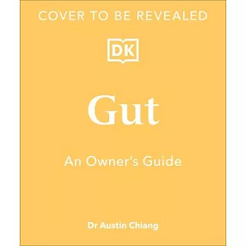 Gut: An Owner’s Guide