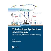 3s Technology Applications in Meteorology: Observations, Methods, and Modelling