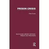 Prison Crisis