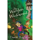 The Warden of Wickwood