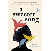 A Sweeter Song: A Black Poetry Collection