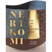 Nerikomi: The Art of Colored Clay