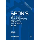 Spon’s Mechanical and Electrical Services Price Book 2024