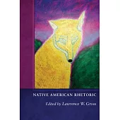 Native American Rhetoric