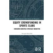 Equity Crowdfunding in Sports Clubs: Consumer-Oriented Strategic Marketing