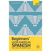 Get Started in Beginners’ Latin American Spanish