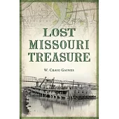 Lost Missouri Treasure