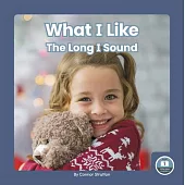 What I Like: The Long I Sound