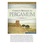 Christ’s Message to Pergamum
