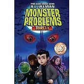 Monster Problems Books 1-3