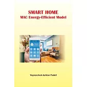 Smart Home MAC Energy-Efficient Model