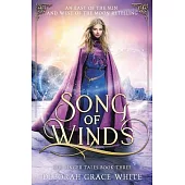 Song of Winds: An East of the Sun and West of the Moon Retelling