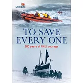 To Save Every One
