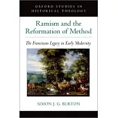 Ramism and the Reformation of Method